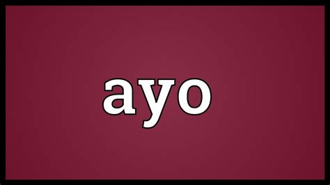 ayo meaning in text.